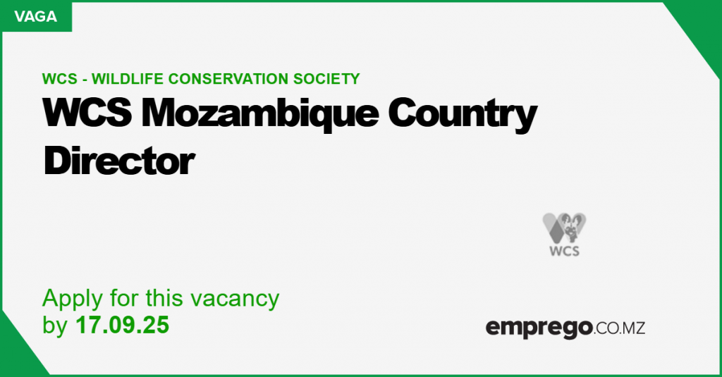 WCS – Wildlife Conservation Society: WCS Mozambique Country Director ...